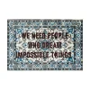 Burnt Carpet WE NEED PEOPLE - 180x120