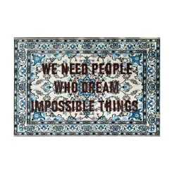 Burnt Carpet WE NEED PEOPLE - 180x120